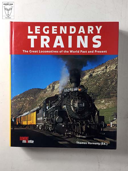 Thomas Hornung - Legendary Trains